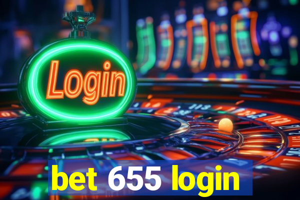 bet 655 login